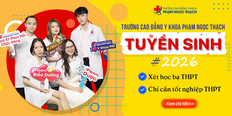 Trường Cao đẳng Y Khoa Phạm Ngọc Thạch tuyển sinh 2025