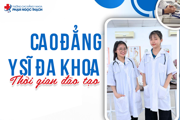 Y sĩ đa khoa hệ Cao đẳng học mấy năm? Cập nhật 2026