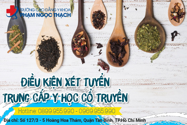 Điều kiện xét tuyển Trung cấp Y học cổ truyền TPHCM năm 2026