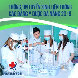 Thông tin tuyển sinh liên thông Cao đẳng y dược Đà Nẵng 2019
