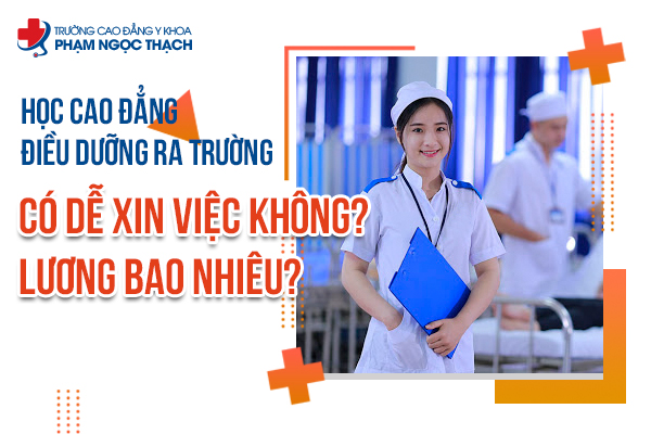 Học Cao đẳng Điều dưỡng có dễ xin việc không?